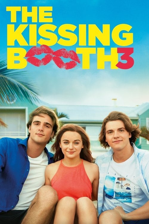 Watch The Kissing Booth 3 2021 online
