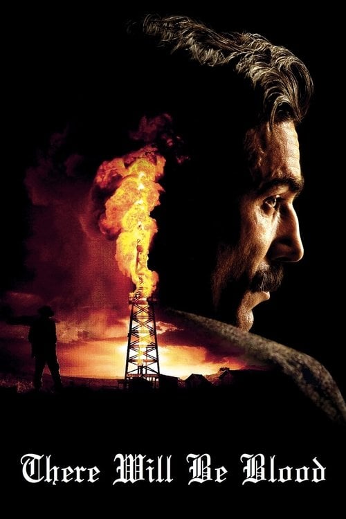 Watch There Will Be Blood 2007 online