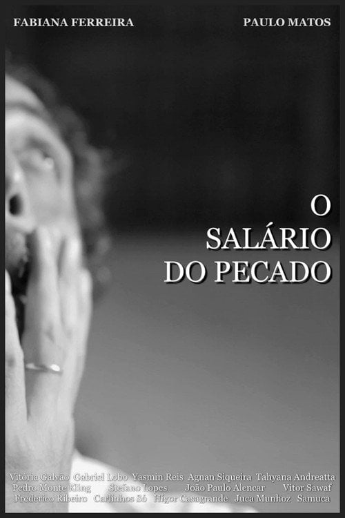 Watch O Salário do Pecado 2017 online