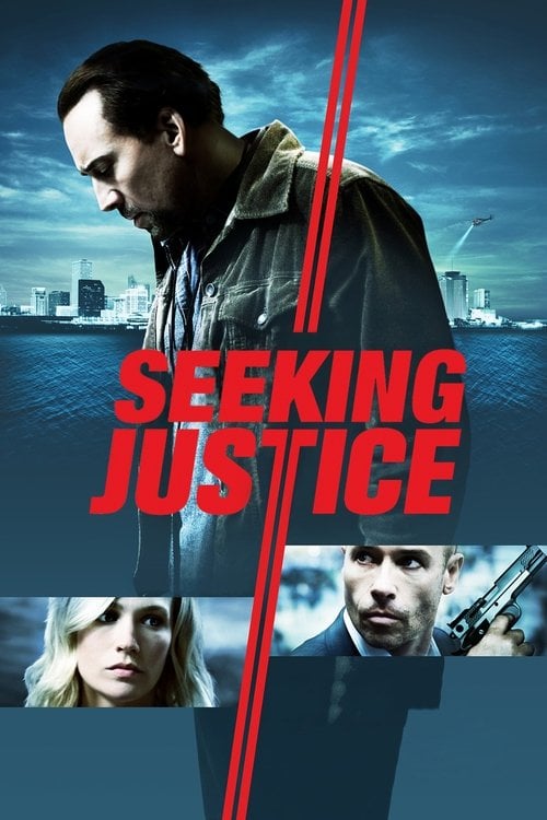 Watch Seeking Justice 2011 online