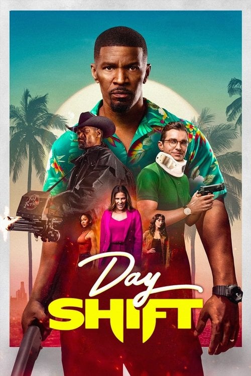 Watch Day Shift 2022 online