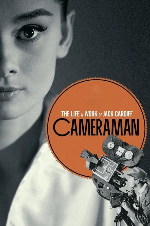 Watch Cameraman: The Life and Work of Jack Cardiff 2010 online