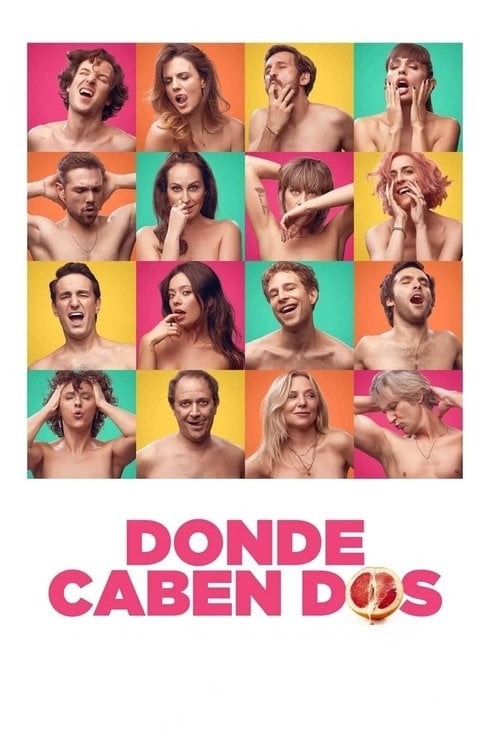 Watch Donde caben dos 2021 online