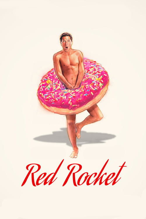 Watch Red Rocket 2021 online