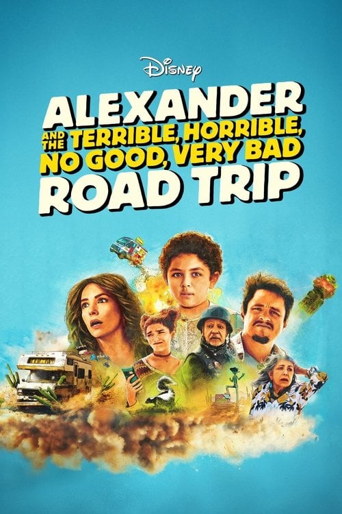 Дивитися фільм Alexander and the Terrible, Horrible, No Good, Very Bad Road Trip 2025 онлайн