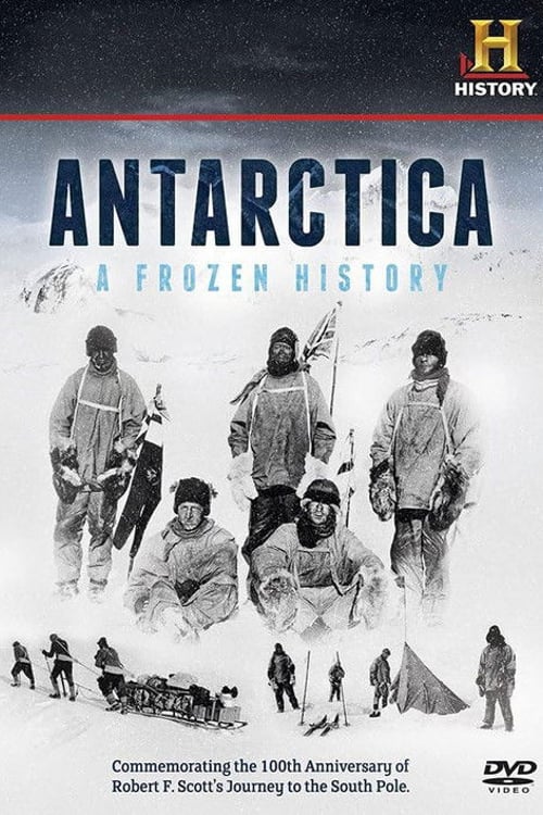 Watch Antarctica: A Frozen History 2002 online