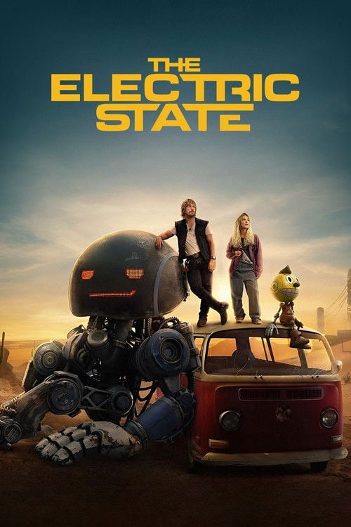 Watch The Electric State 2025 online