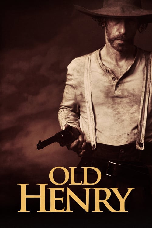 Watch Old Henry 2021 online