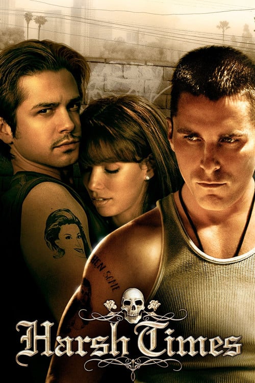 Watch Harsh Times 2005 online