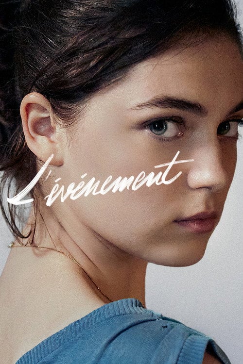 Дивитися фільм L'Événement 2021 онлайн