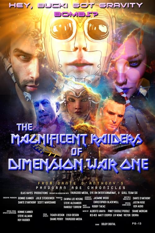 Дивитися фільм The Magnificent Raiders of Dimension War One 2026 онлайн
