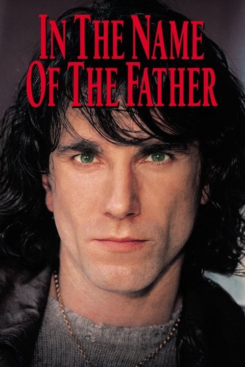 Watch In the Name of the Father 1993 online