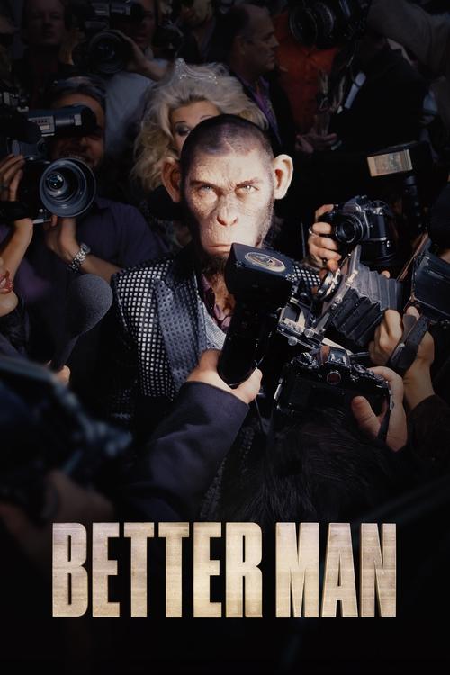 Watch Better Man 2024 online