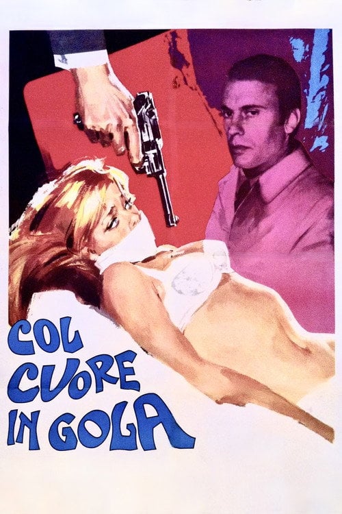 Дивитися фільм Col cuore in gola 1967 онлайн