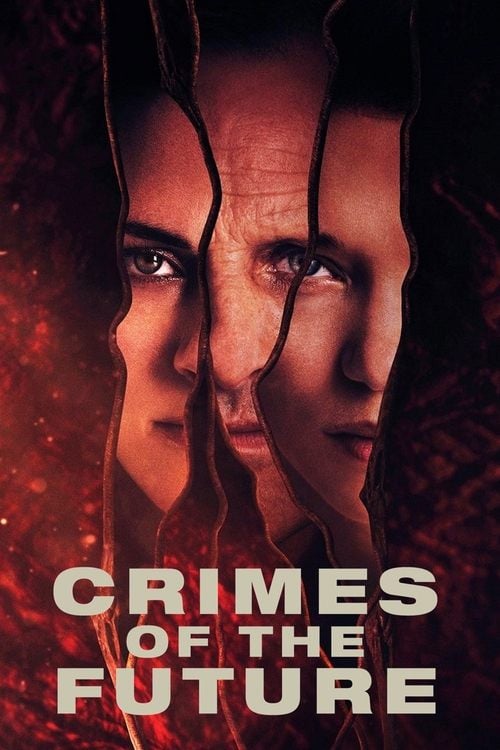 Watch Crimes of the Future 2022 online