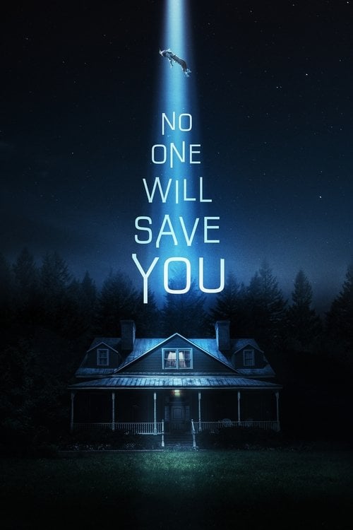 Watch No One Will Save You 2023 online