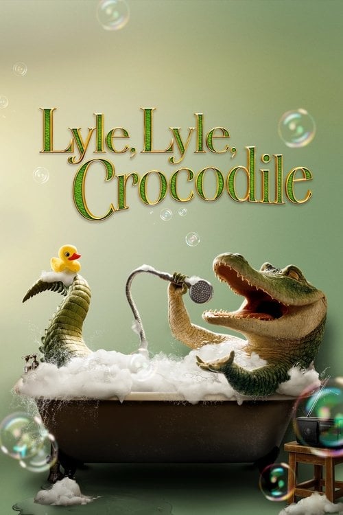 Watch Lyle, Lyle, Crocodile 2022 online