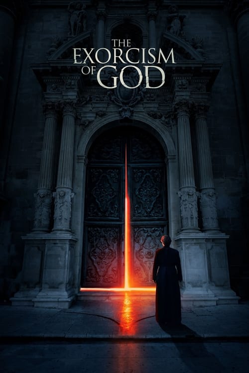 Watch The Exorcism of God 2022 online