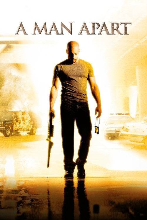 Watch A Man Apart 2003 online