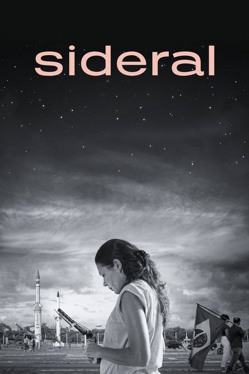Watch Sideral 2021 online
