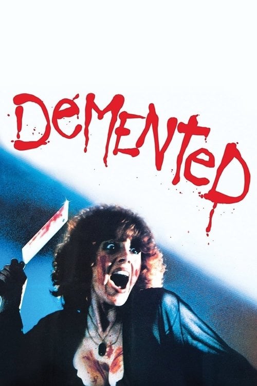Дивитися фільм Demented 1980 онлайн