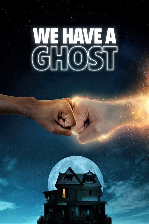 Watch We Have a Ghost 2023 online