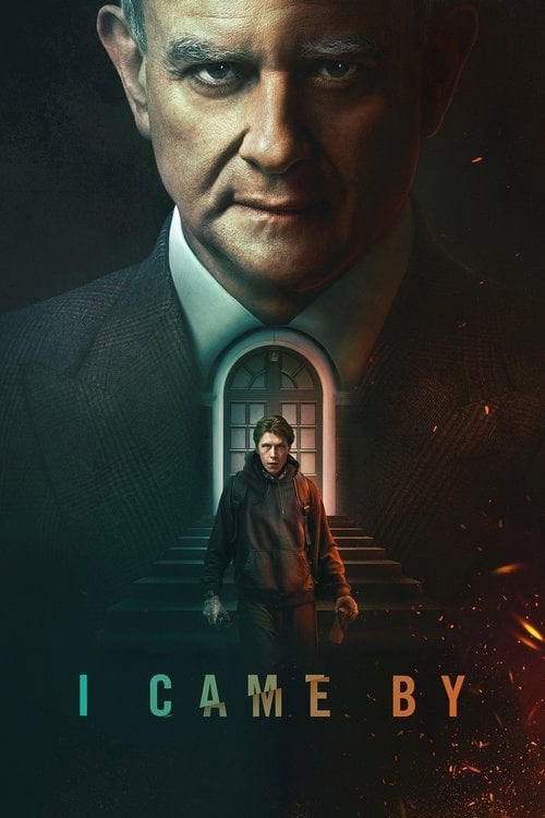 Watch I Came By 2022 online