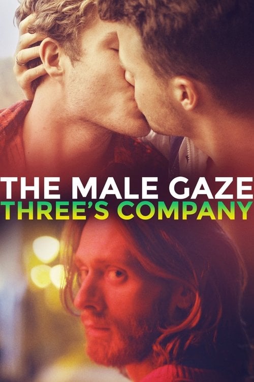 Watch The Male Gaze: Three's Company 2021 online
