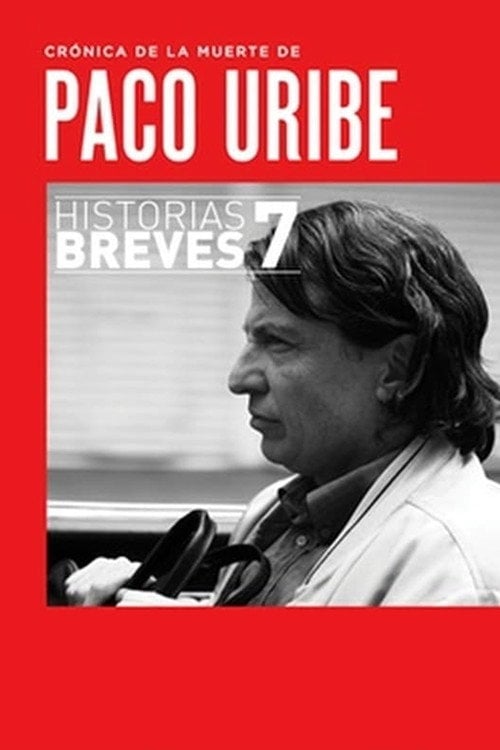 Дивитися фільм Crónica de la muerte de Paco Uribe 2011 онлайн