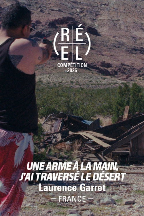 Watch Une arme à la main, j’ai traversé le désert 2026 online
