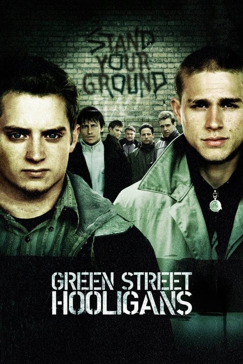 Watch Green Street Hooligans 2005 online
