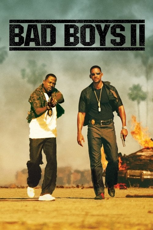 Watch Bad Boys II 2003 online