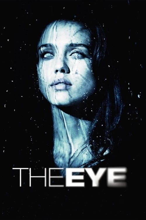 Watch The Eye 2008 online