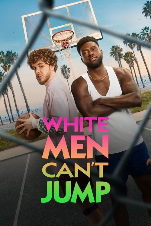 Watch White Men Can't Jump 2023 online
