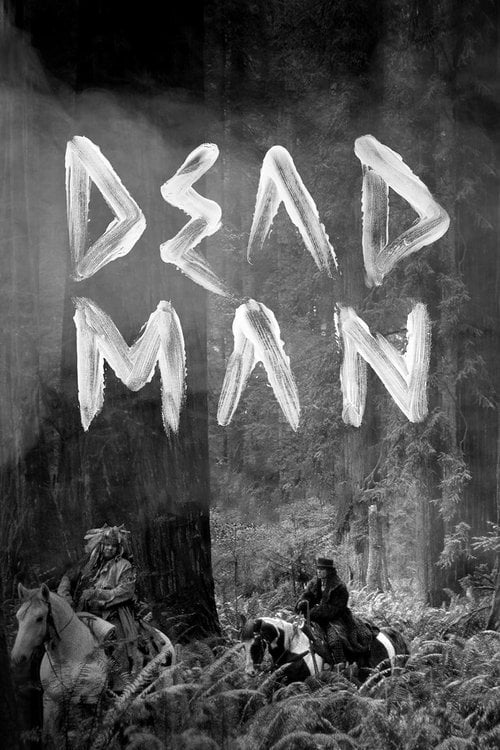 Watch Dead Man 1995 online