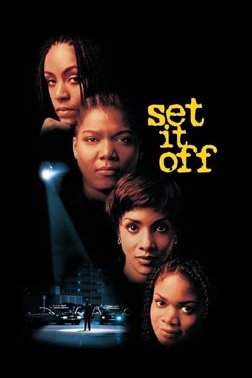Дивитися фільм Set It Off 1996 онлайн