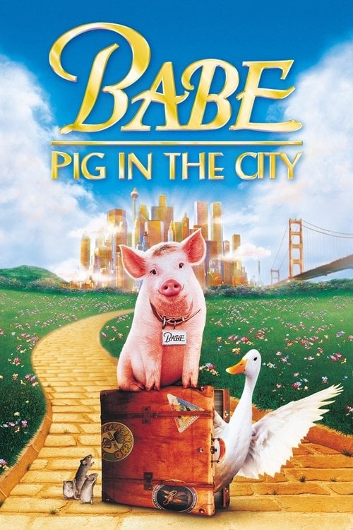 Watch Babe: Pig in the City 1998 online