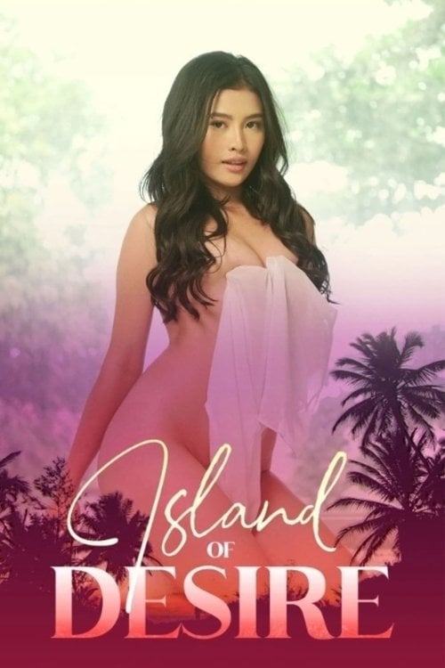 Watch Island of Desire 2022 online