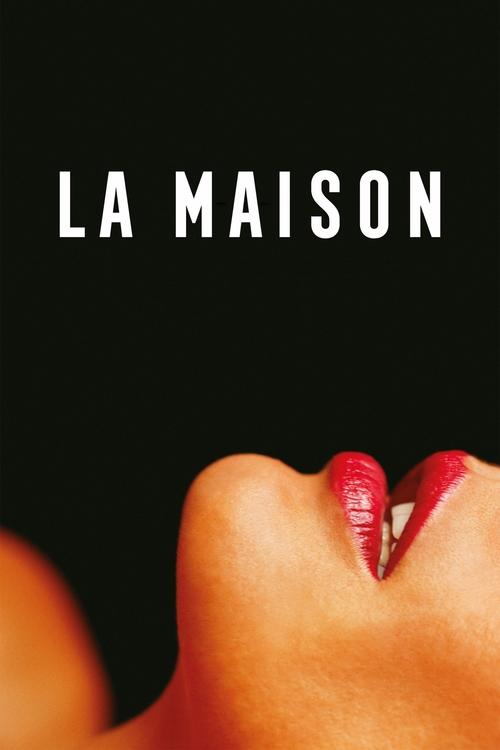 Watch La Maison 2022 online
