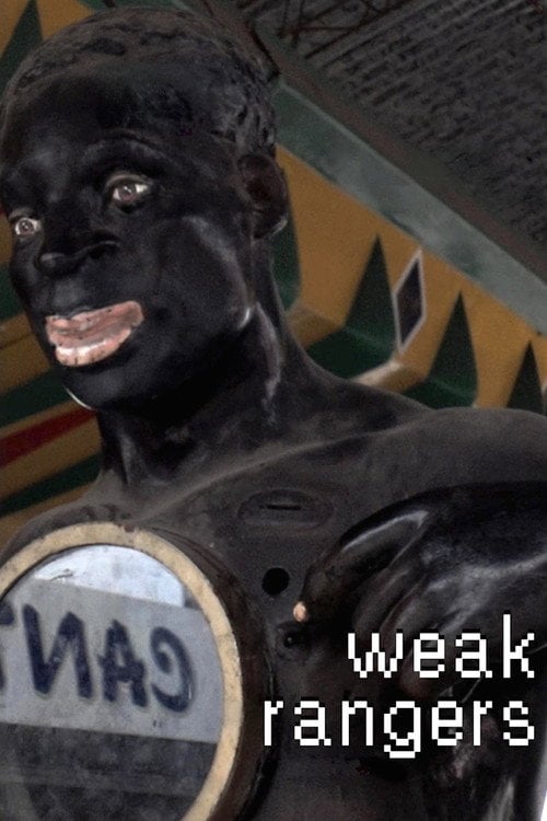 Watch Weak Rangers 2022 online