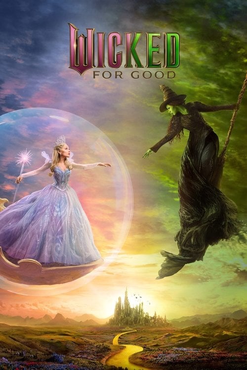 Watch Wicked: For Good 2025 online