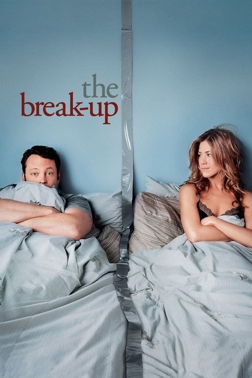 Watch The Break-Up 2006 online