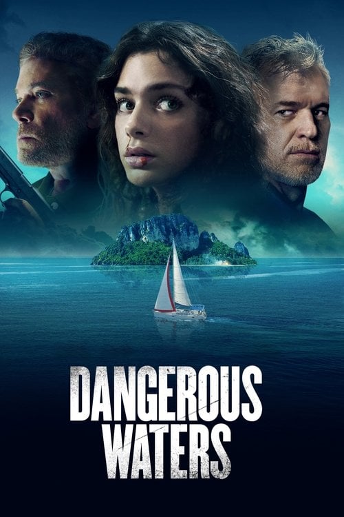 Watch Dangerous Waters 2023 online