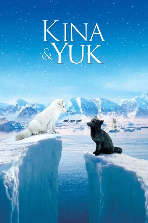 Watch Kina & Yuk : Renards de la banquise 2023 online