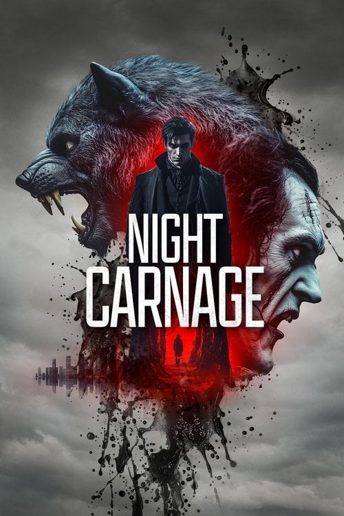 Watch Night Carnage 2025 online