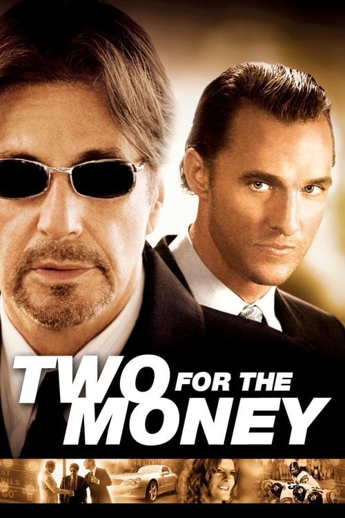 Watch Two for the Money 2005 online