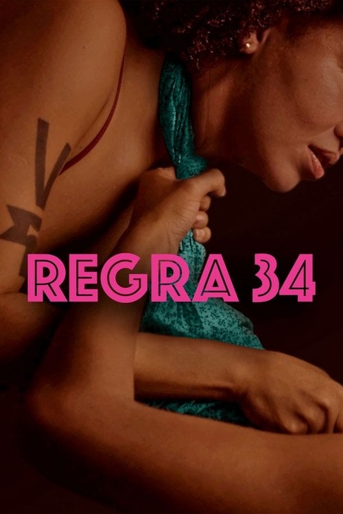 Watch Regra 34 2023 online