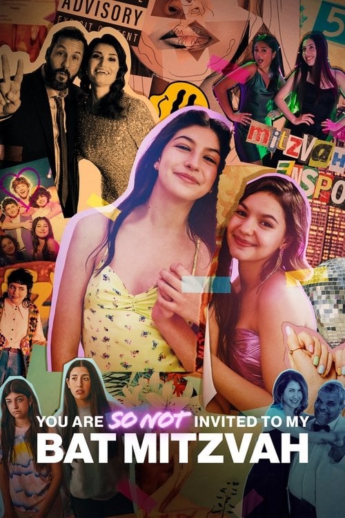 Watch You Are So Not Invited to My Bat Mitzvah 2023 online